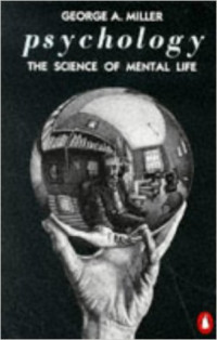 Psychology: the science of mental life