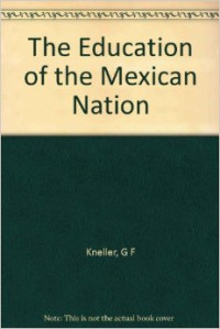 The education of the mexican nation