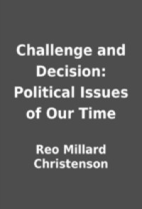 Challange and decision: political issues of our time