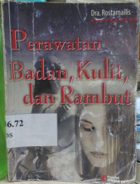 Perawatan badan, kulit, dan rambut