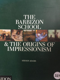 Image of The barbizon school and the origins of impressionism