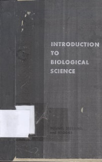 Introduction to biological science: a study of the human body and of the world of plants and animals