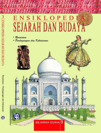Image of Ensiklopedia sejarah dan budaya 3: renaisans (1461-1600), perdagangan dan kekaisaran (1601-1707)