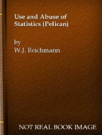 Image of Use and abuse of statistics