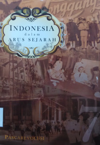 Indonesia dalam arus sejarah: pascarevolusi jilid 7