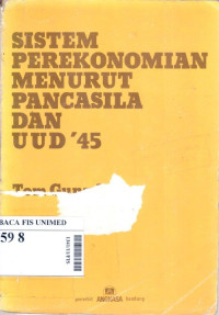 Sistem perekonomian menurut pancasila dan UUD '45