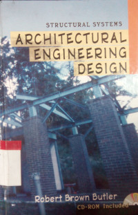 Architectural engineering design : structural systems