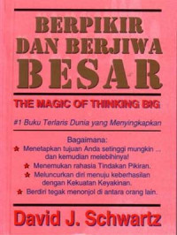 Berpikir dan berjiwa besar