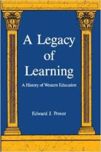 A legacy of learning : a history of western education