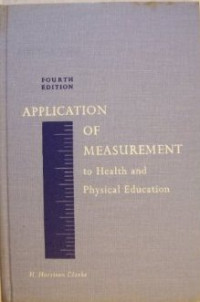 Application of measurement to health and physical education