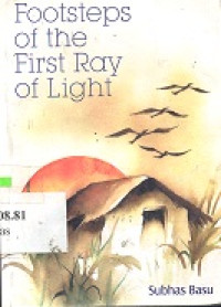 Footsteps of the first ray of light