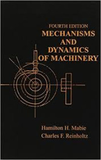 Mechanicsms and dynamics of machinery