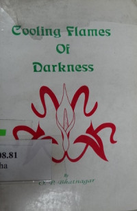 Cooling flames of darkness