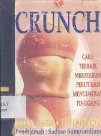Crunch : cara terbaik meratakan perut dan menguatkan pinggang