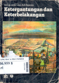 Ketergantungan dan keterbelakangan