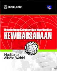 Membangun karakter dan kepribadian kewirausahaan