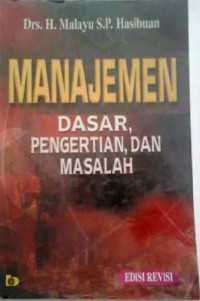 Manajamen dasar, pengertian, dan masalah