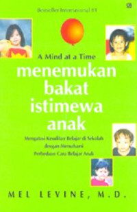 Menemukan bakat istimewa anak: mengatasi kesulitan belajar di sekolah dengan memahami perbedaan cara belajar anak