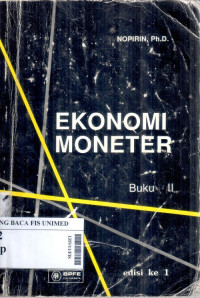 Ekonomi moneter : buku II