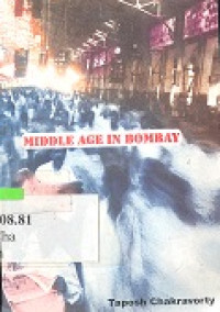 Image of Middle age in Bombay : poems and hymns