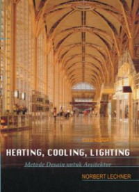 Heating, cooling, lighting : metode desain untuk arsitektur