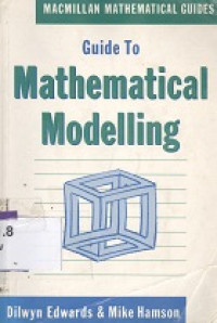Guide to mathematical modelling