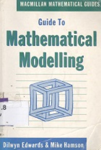 Guide to mathematical modelling