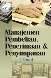 Manajemen pembelian, penerimaan, dan penyimpanan