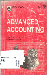 Advanced accounting : soal jawab seri 2