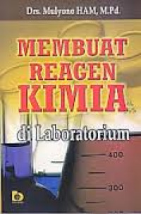 Membuat reagen kimia di laboratorium