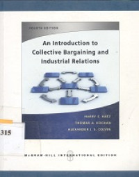 An introduction to collective bargaining and industrial relations