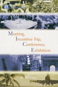 Meeting, incentive trip, confrence, exhibition