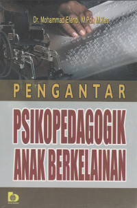 Pengantar psikopedagogik anak berkelainan