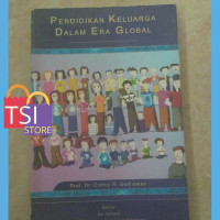 Pendidikan keluarga dalam era global