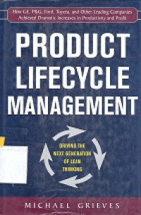 Product lifecycle management : driving the next generation of lean thinking