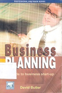 Business planning : a guide to business start-up