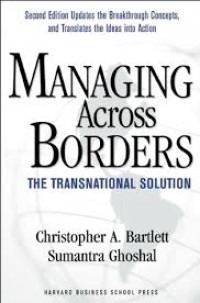 Managing across borders : the transnational solution