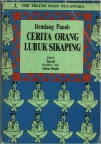 Dendang pauah : cerita orang Lubuk Sikaping