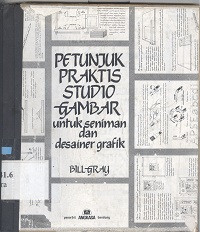 Petunjuk praktis studio gambar : untuk seniman dan desainer grafik