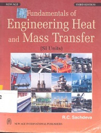 Fundamentals of engineering heat and mass transfer (S1 units)