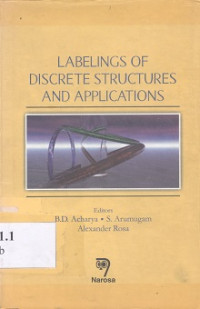Labelings of discrete structures and applications