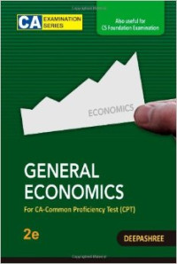 General economics : for CA common proficiency test (CPT)