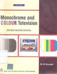 Monochrome and colour television