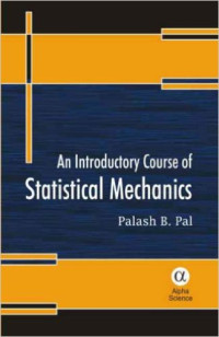 An introductory course of statistical mechanics