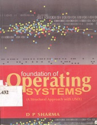 Foundation of operating systems : (a structural approach with UNIX)