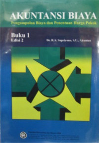 Akuntansi biaya : pengumpulan biaya penentuan harga pokok buku I