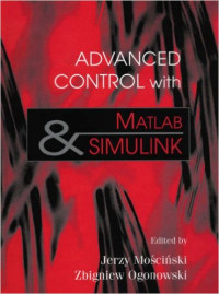 Advanced control with matlab and simulink