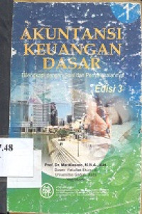 Akuntansi keuangan dasar 1 dan 2 : dilengkapi dengan soal dan penyelesaiannya