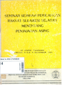 Seminar sejarah perjuangan rakyat Sulawesi Selatan menentang penjajahan Asing