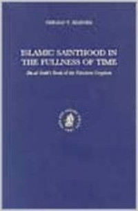 Islamics sainthood in the fullness of time